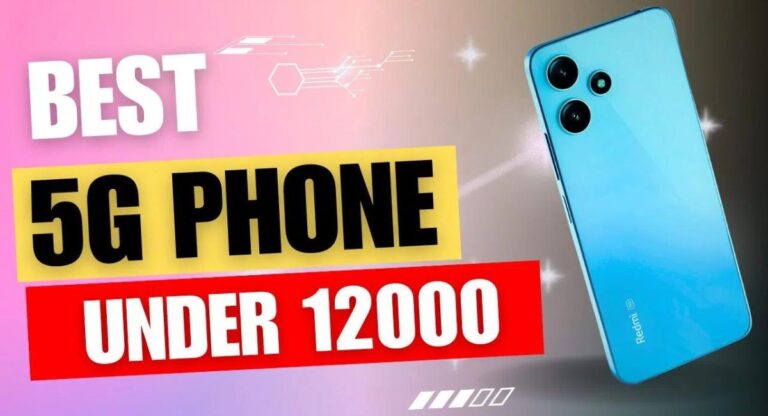 Best 5g Phone Under 12000