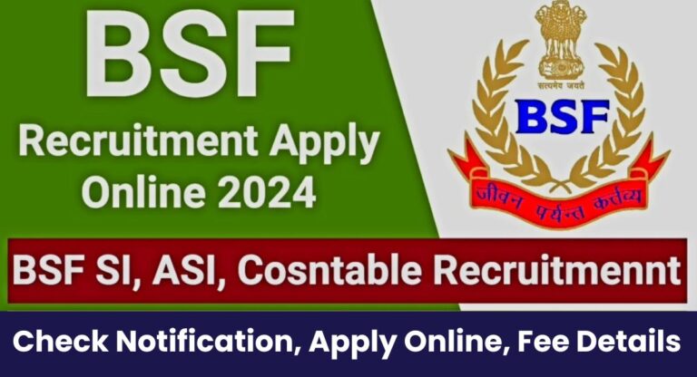 BSF Recruitment 2024